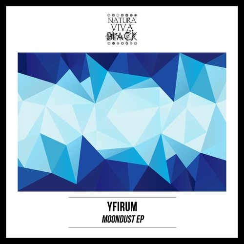 Yfirum - Moondust EP [NATBLACK357]